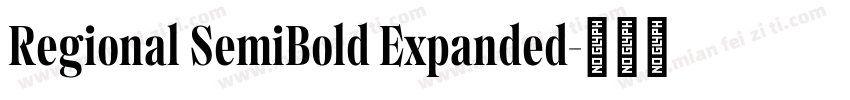 Regional SemiBold Expanded字体转换